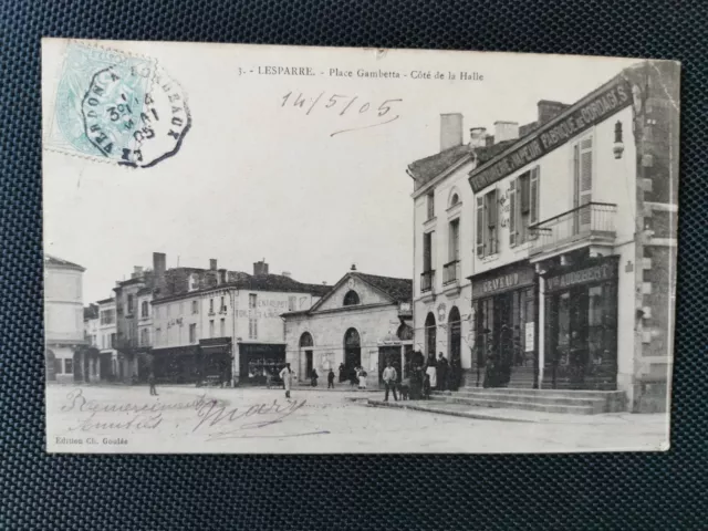CPA 33 LESPARRE - Place Gambetta - Côté de la Halle