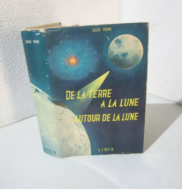 De la Terre à la Lune / Autour de la Lune.Jules VERNE.Lidis 1960  SF19