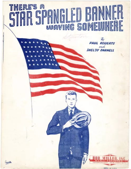 There's A Star Spangled Banner Waving Somewhere, 1942, vintage WW II sheet music