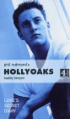HOLLYOAKS:LUKE'S SECRET DIARY: Luke's Secret Diary No. 1 (Phil Redmond