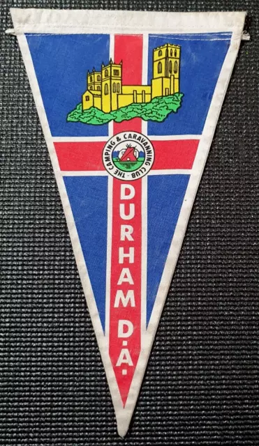 Camping Club of Gt Britain & Ire. Caravanning Durham D.A Vintage Pennant Flag