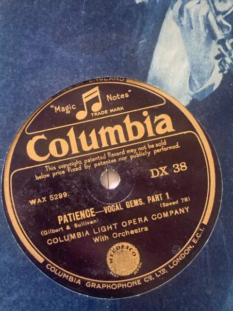 ANTIK 78RPM - Patience - Columbia Light Opera Company - Columbia DX 38 c1920s