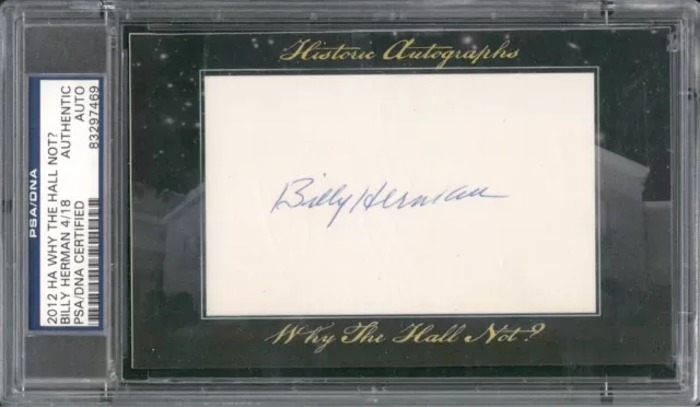 2012 Why Not The Hall ? BILLY HERMAN Autograph PSA/DNA Authenticated Signed