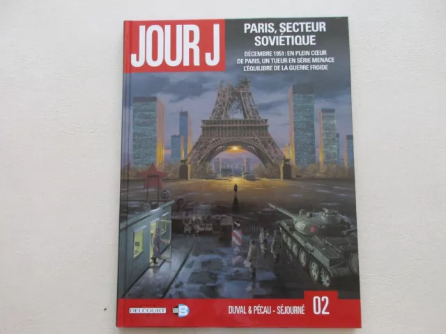 Jour J T 2 Ttbe Paris Secteur Sovietique Edition Originale 2010