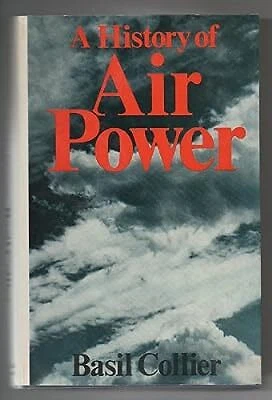 History of Air Power, Collier, Basil, Used; Good Book