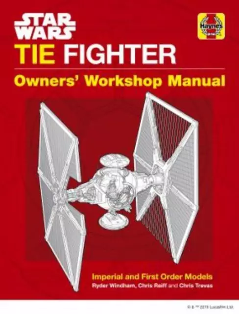 Star Wars TIE Fighter Imperial & First Order Model Haynes Manual Owners Workshop