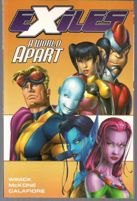 Exiles Vol 2 A World Apart Marvel 2002 Softcvr Gn Tpb #5-11 Winick 1St Print New