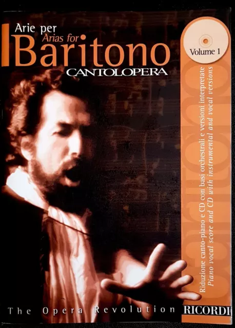 Arie per Baritono - Vol. 1 (+ CD Audio) [Coll.: Cantolopera], Ed. Ricordi, 2005