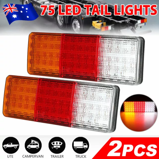 2x 75 LED Tail Lights Stop Indicator Reverse Trailer Truck Ute Lamp waterproof