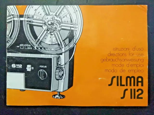 MODE D'EMPLOI / NOTICE pour PROJECTEUR Super8 SILMA S112 (1970/71)