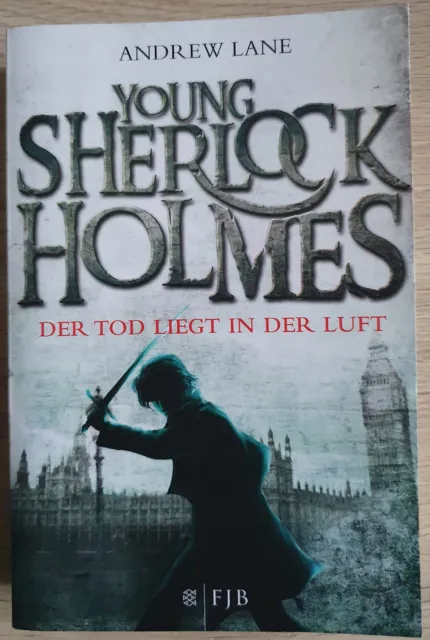 Andrew Lane + Young Sherlock Holmes + Der Tod liegt in der Luft