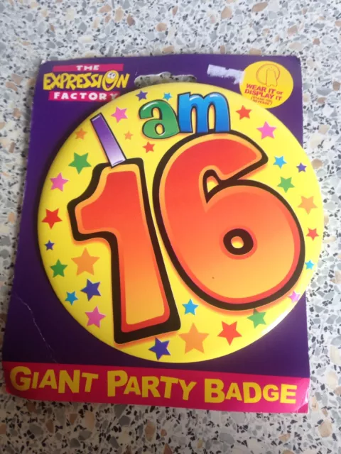 Giant I Am 16 Birthday  Badge