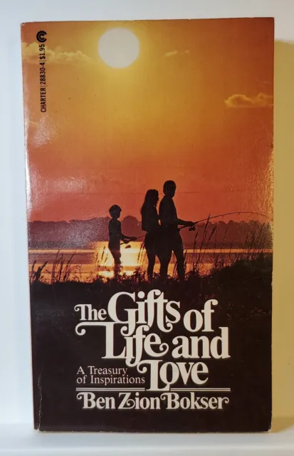 The Gifts of Life and Love by Ben Zion Bokser 1975 Vintage Paperback Book