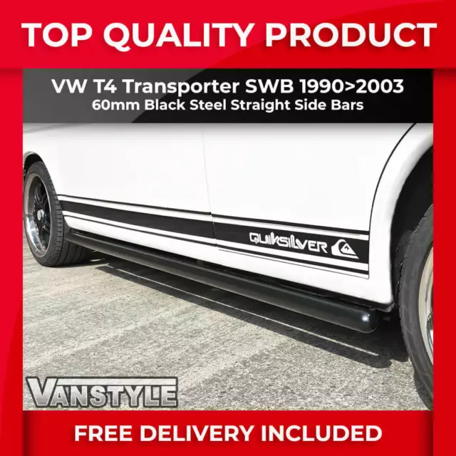 Fits Vw T4 Transporter 90>03 Swb Straight Side Bars Black Oe Quality 60Mm Steps