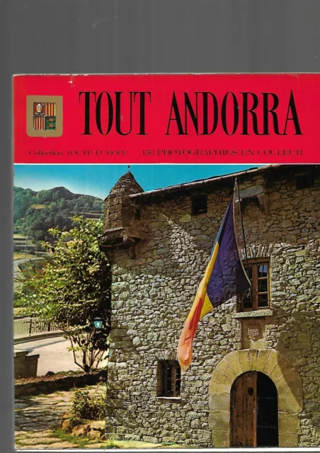 Tout Andorra Ricard Fiter Vilajoana M Marti Rebols Col Toute Europe REF E27H