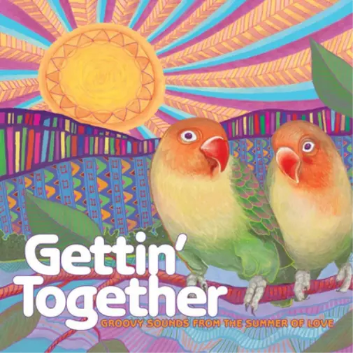 Various Artists Gettin' Together: Groovy Sounds from the Summer of Love (Vinyl)