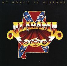 My Home's in Alabama by Alabama | cd | condition acceptable