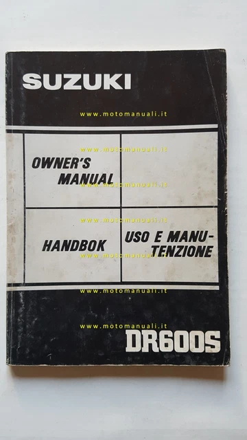 SUZUKI DR 600 S 1984 manuale uso manutenzione libretto originale italiano
