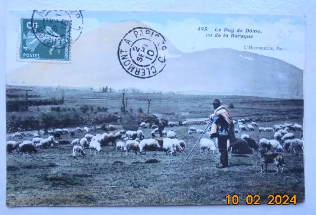 Carte postale ancienne : LE PUY DE DÔME vu de la Baraque postée le 2-9-1910