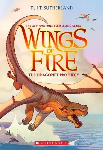 The Dragonet Prophecy (Wings of Fire #1) by Sutherland, Tui T.