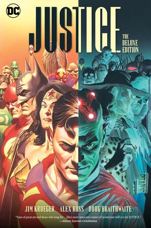 JUSTICE THE DELUXE EDITION HC DC Comics