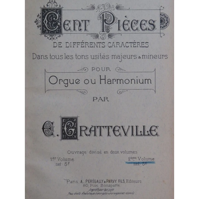 GRATTEVILLE E. Cent Pièces 2e Volume Orgue ou Harmonium 1899