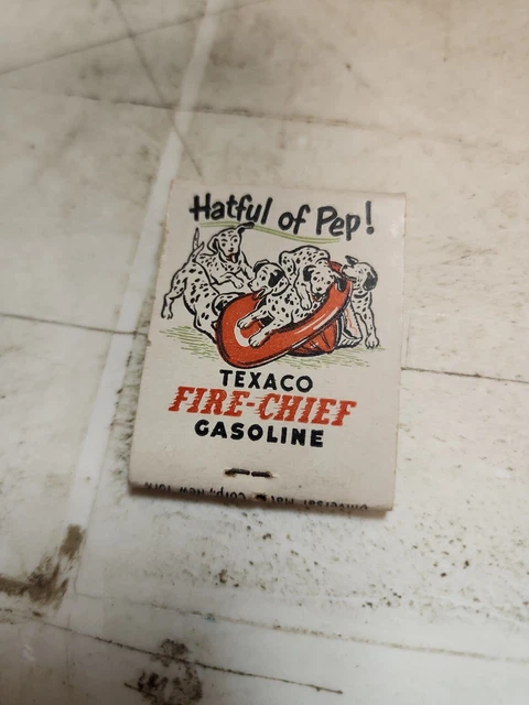 Vintage  Fire Chief Texaco hat full of pep dalmation 1928 match book