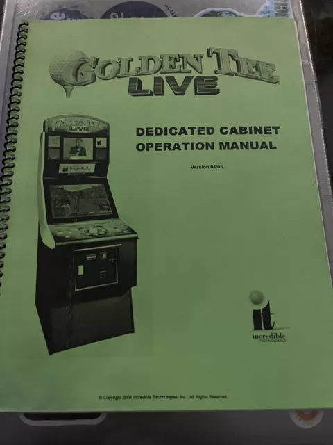 Incredible Technologies  Golden Tee Live video arcade manual (Ver 04/05)
