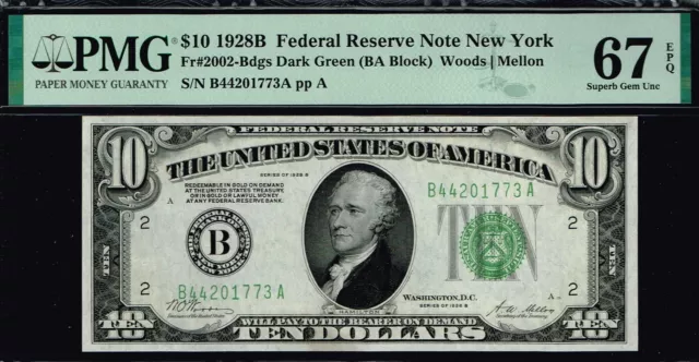 SOLE FINEST.  $10 1928B  New York FRN. Dark Green Seal (DGS).  PMG 67 EPQ