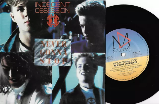 INDECENT OBSESSION - NEVER GONNA STOP - AUS 7" 45 VINYL RECORD w PICT SLV - 1990
