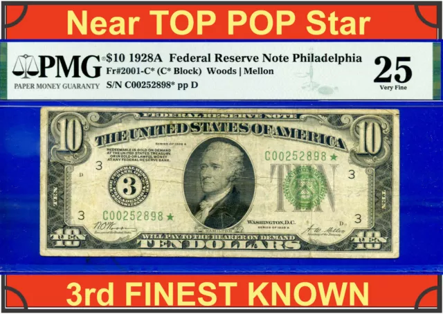 1928A $10 Federal Reserve Note PMG 25 PMG graded 5 Philadelphia star Fr 2001-C*