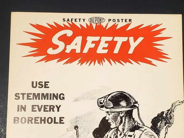 Vintage Du Pont Mine Saftey Poster Explosives Department Mining Blasting Miner 3