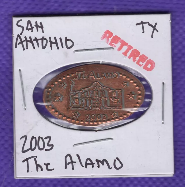 2003 THE ALAMO San Antonio Texas Retired Elongated Pressed Penny