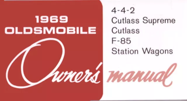 1969 Oldsmobile 442 Cutlass F-85 Wagon Owners Manual User Guide Operator Book