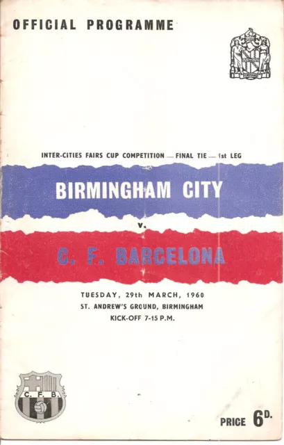 INTER CITIES FAIRS CUP FINAL 1960 Birmingham City v Barcelona (1)