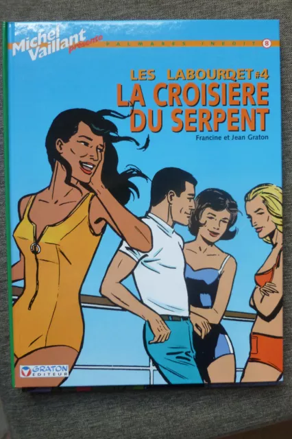 BD les labourdet n°4 la croisiere du serpent EO 2004 TBE graton michel vaillant