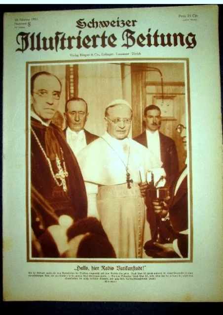 SCHWEIZER ILL ZEITUNG8 Papst Pape Celebes Indonesie Sternwarte Observatoire 1931