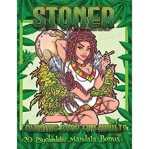Stoner Coloring Book For Adults: +20 Psychedelic Mandala Bonus - Psychedelic  Coloring Books For Adults Relaxation And Stress Relief (Paperback)