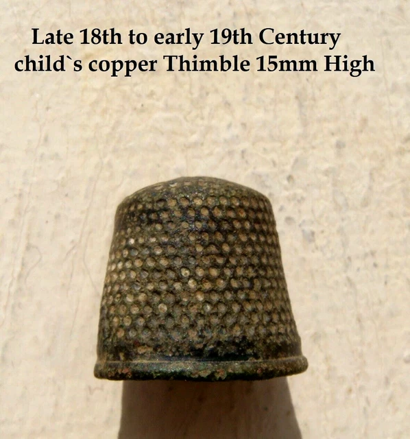 Antique Late 18th to Early 19th century CHILD`S Thimble brass / copper