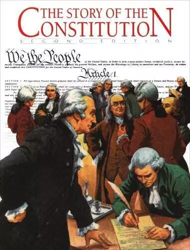 The Story of the Constitution, 2nd Edition - Paperback - ACCEPTABLE