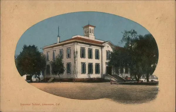 Livermore,CA Grammar School Alameda County California Antique Postcard Vintage