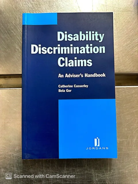 Disability Discrimination Claims, An Adviser's Handbook, Law Book