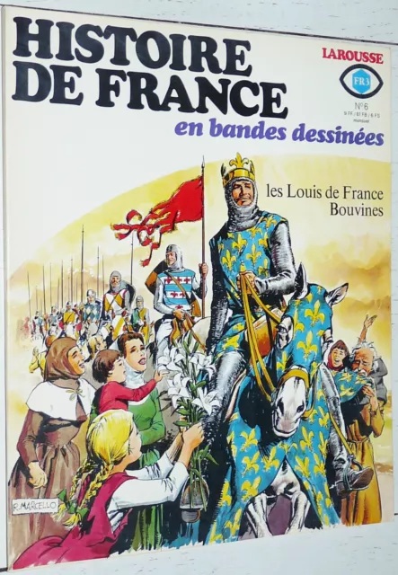 Larousse Histoire De France En Bandes Dessinees N°6 1977 Eo Les Louis Bouvines