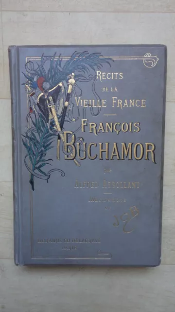 Recit De La Vieille France Francois Buchamor Alfred Assollant Illustrations Job