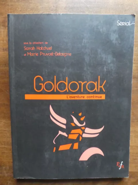 Livre Goldorak l'aventure continue Sarah Hatchueh