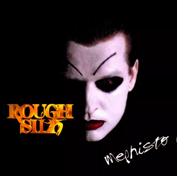 CD, Album Rough Silk - Mephisto