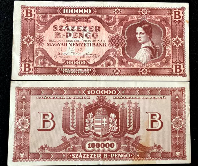 Hungary 100,000 - B Pengo 1946 P-133 Circulated Fine Banknote World Paper Money