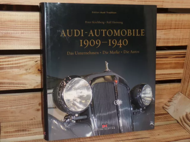 Audi - Automobile 1909-1940 Unternehmen Marke Autos Edition Audi Tradition DK