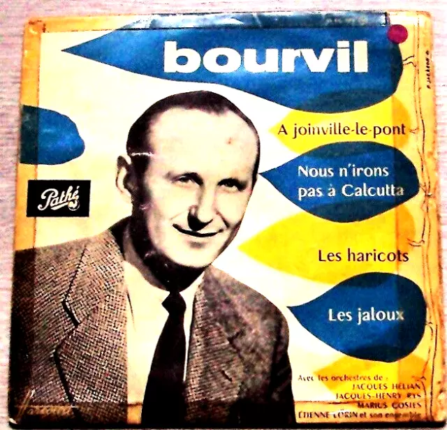 Disque vinyle EP 45t / 17cm - Bourvil – A Joinville le pont      D841