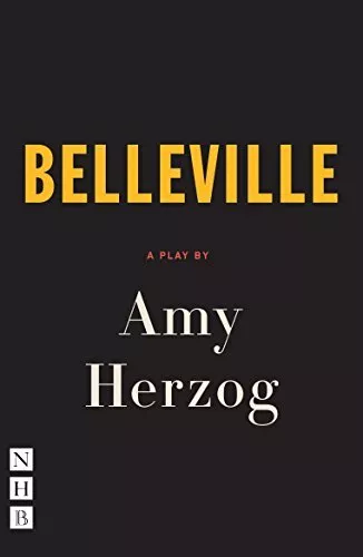 Belleville (NHB Modern Plays) By Amy Herzog
